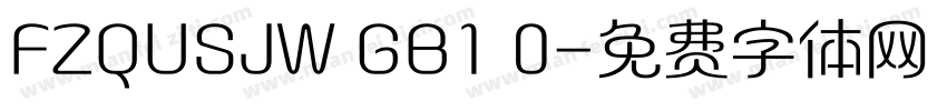 FZQUSJW GB1 0字体转换